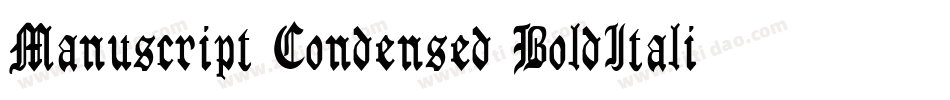 Manuscript Condensed BoldItalic字体转换